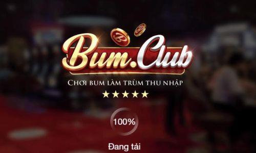 Bum Club - Cổng Game Nổ Hũ Đổi Thưởng Hàng Đầu Quốc Tế