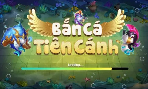 Ban Ca Tien Canh – Game bắn cá online dễ chơi, dễ trúng