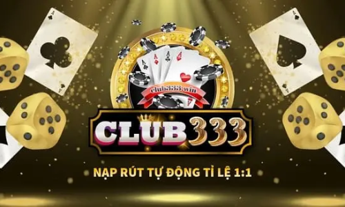 Club333 Win - Cổng game cá cược trực tuyến mới lạ