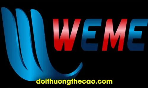 WeMe - Thiên đường giải trí trực tuyến số 1 hiện nay