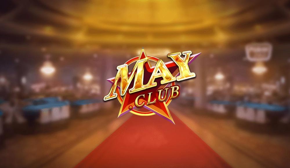 May Club - Game bài đổi thưởng tiền mặt hấp dẫn nhất 2021 - Ảnh 1