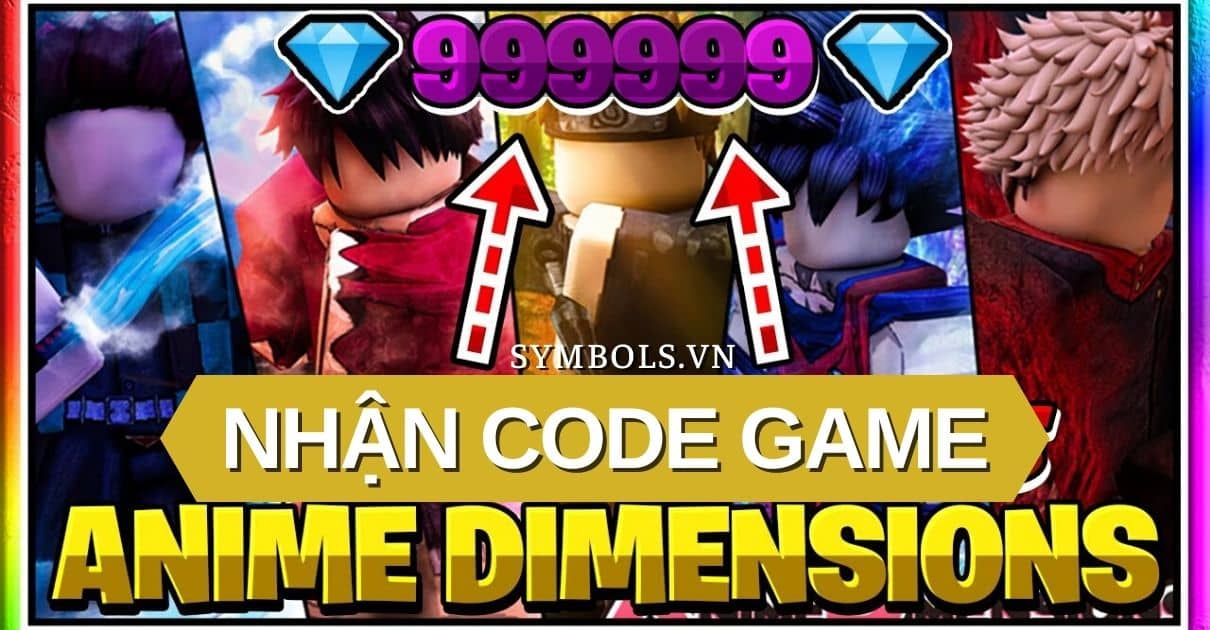 Code Anime Dimensions - Nhập code nhận quà khủng - Ảnh 2