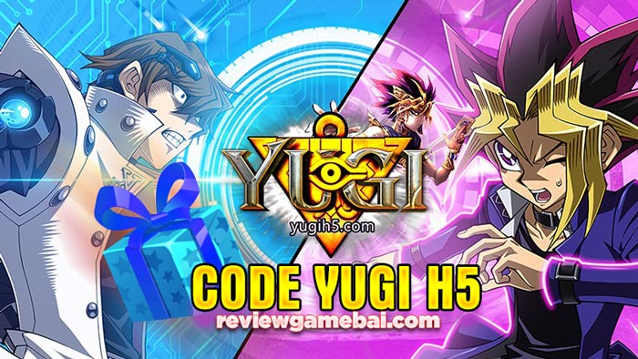 Cách săn Code Yugi h5 vĩnh viễn - Ảnh 2