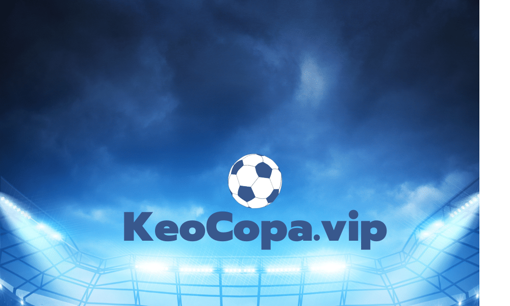 Keocopa  - Tỷ lệ kèo trực tiếp bóng đá hôm nay - Ảnh 1