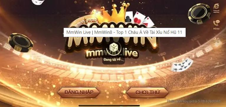 MMWin Live - Cổng game cá cược mang làn gió mới - Ảnh 1