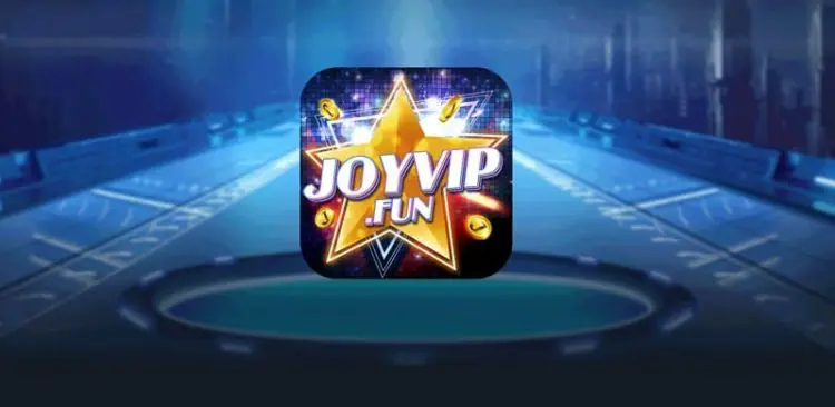 JoyVip: Cổng game giải trí đổi thưởng làm giàu siêu tốc - Ảnh 1